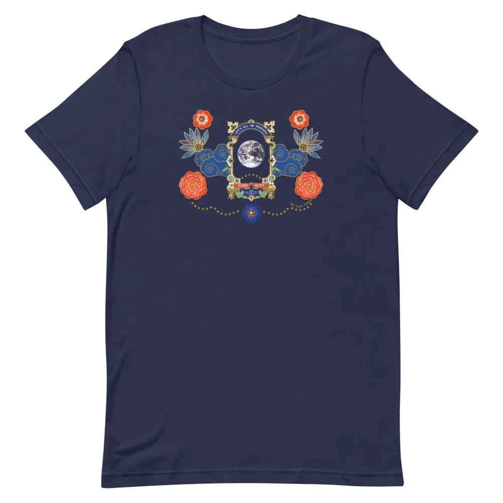 LETS ALL BE FRIENDS T-Shirt