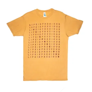 Life is Precious Tee