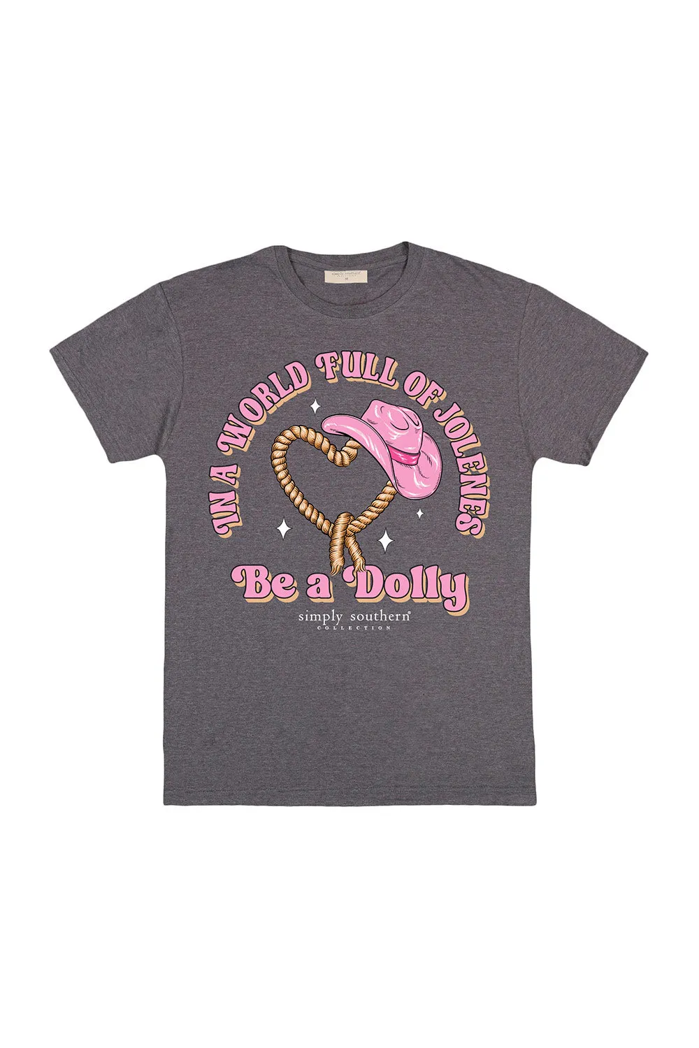 Simply Southern Be A Dolly T-Shirt for Women in Iron Heather | SS-WORLD-IRONHTHR