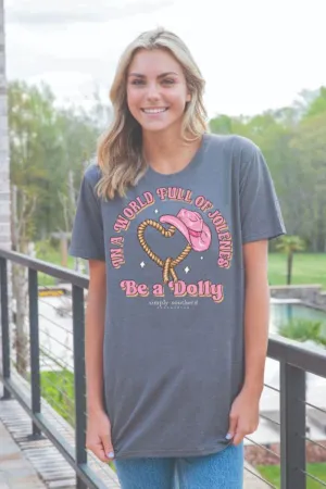 Simply Southern Be A Dolly T-Shirt for Women in Iron Heather | SS-WORLD-IRONHTHR
