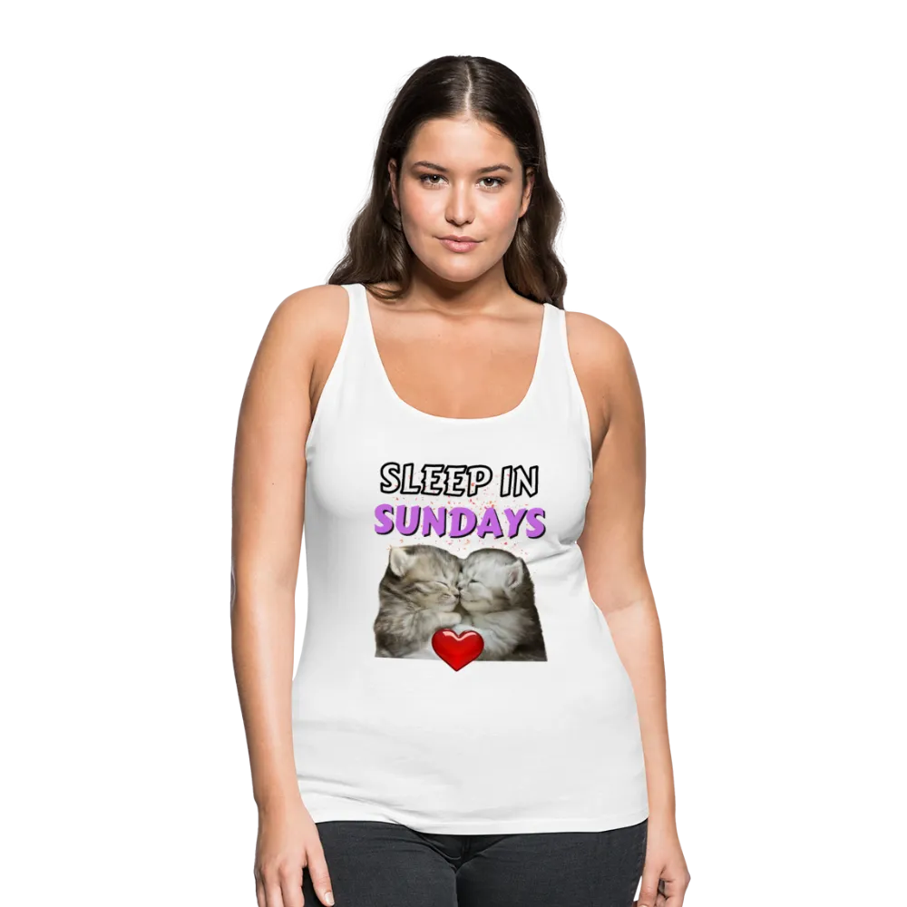 Sleep In Sundays Women's Premium Tank Top