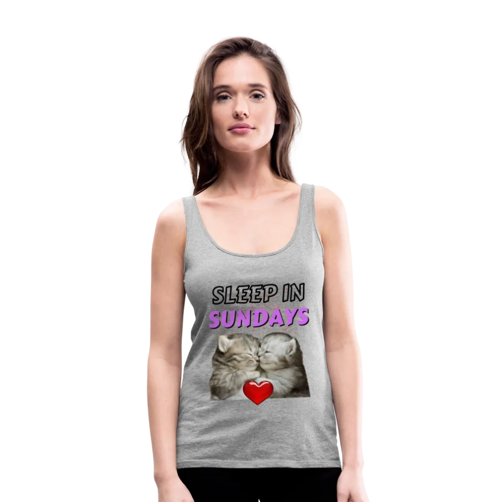 Sleep In Sundays Women's Premium Tank Top