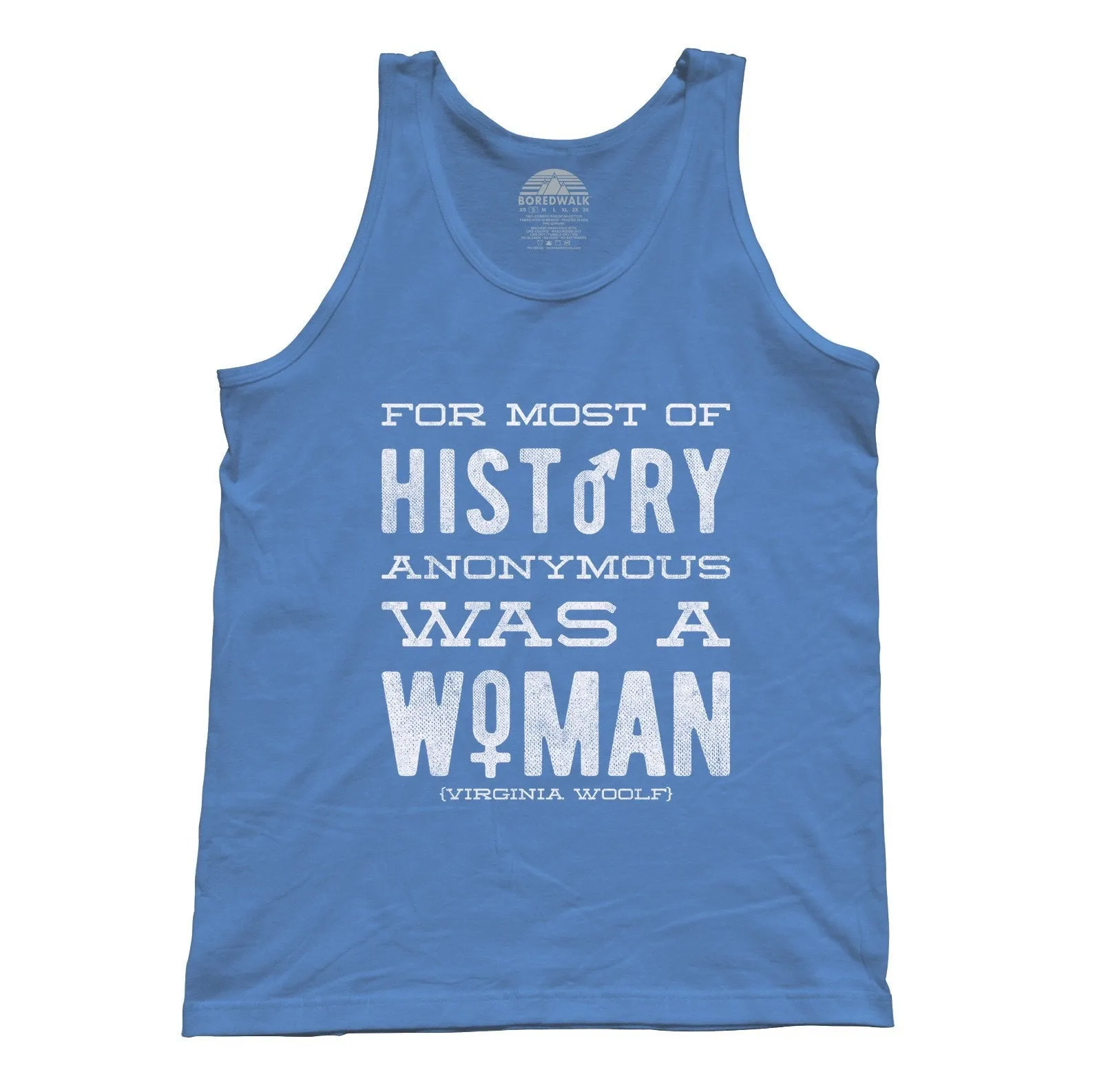 Unisex For Most of History Anonymous Was a Woman Tank Top